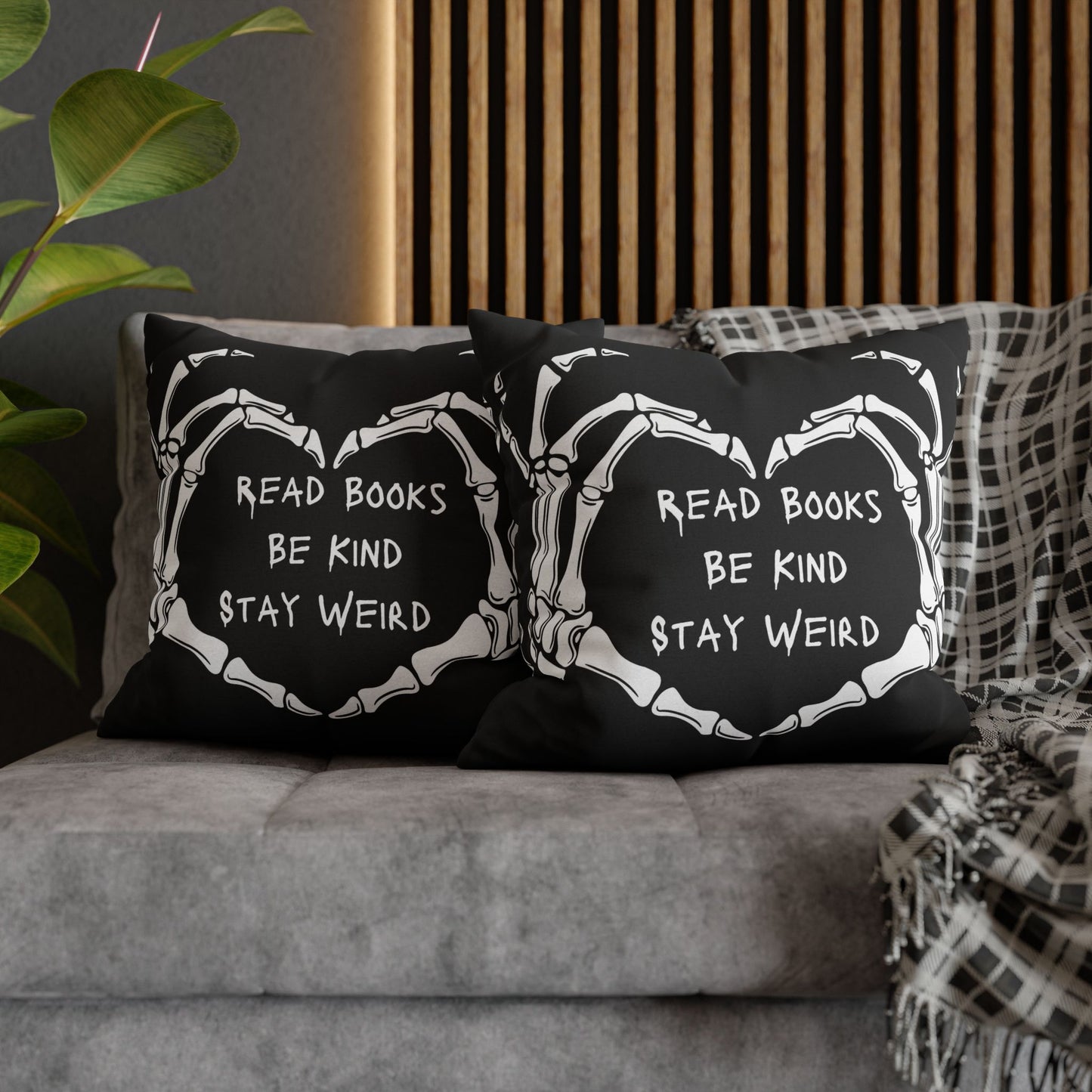 Read Books, Be Kind, Stay Weird Pillowcase
