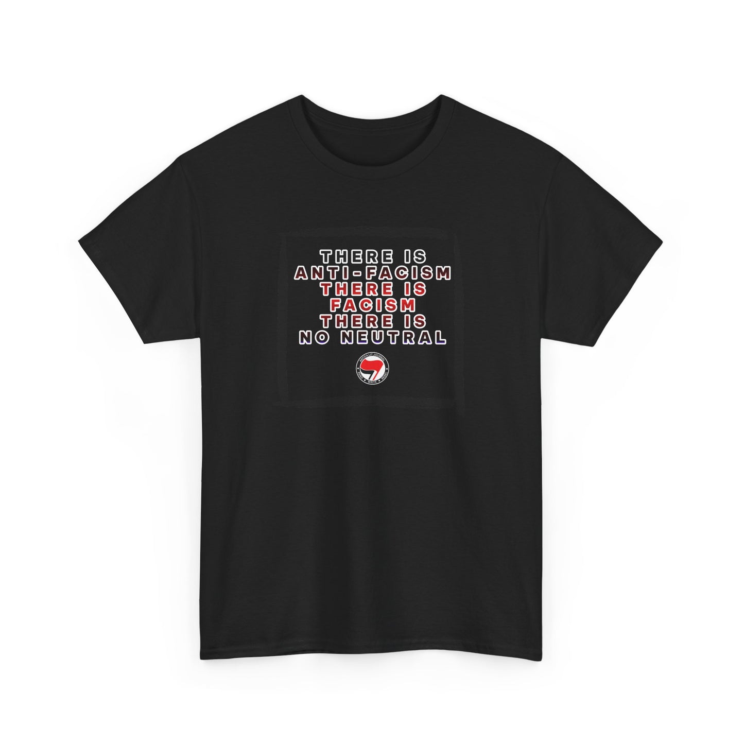 Anti-Fascism T-Shirt Graphic Tee