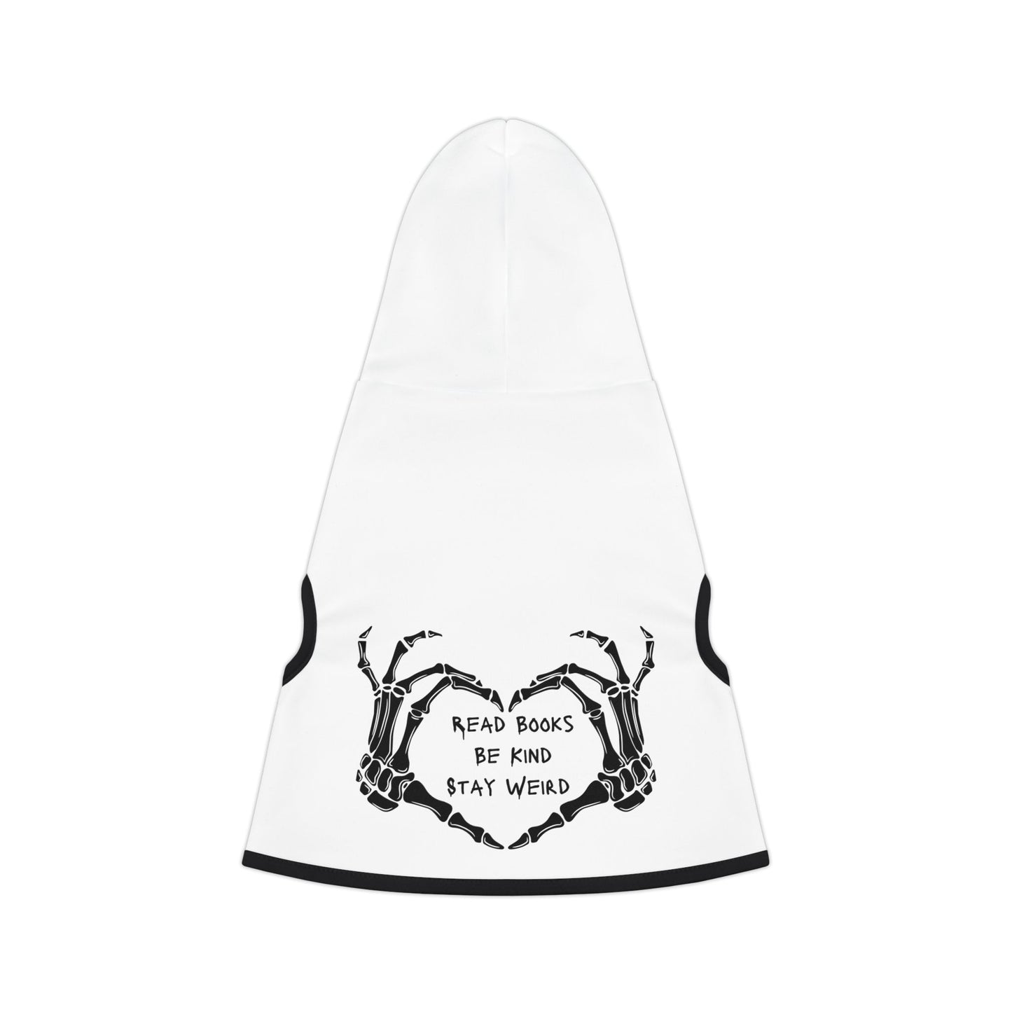 Read Books, Be Kind, Stay Weird Pet Hoodie