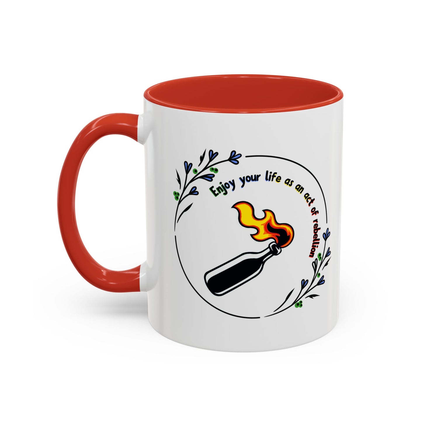 Enjoy Your Life Coffee Mug