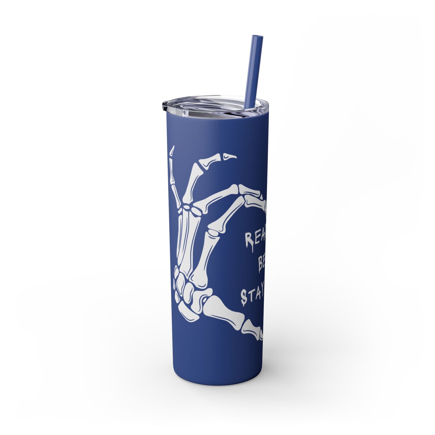 Read Books, Be Kind, Stay Weird Skinny Tumbler with Straw