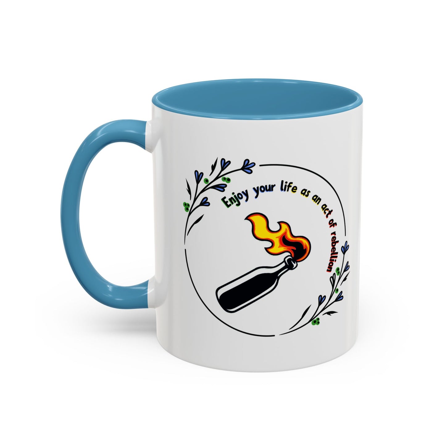 Enjoy Your Life Coffee Mug