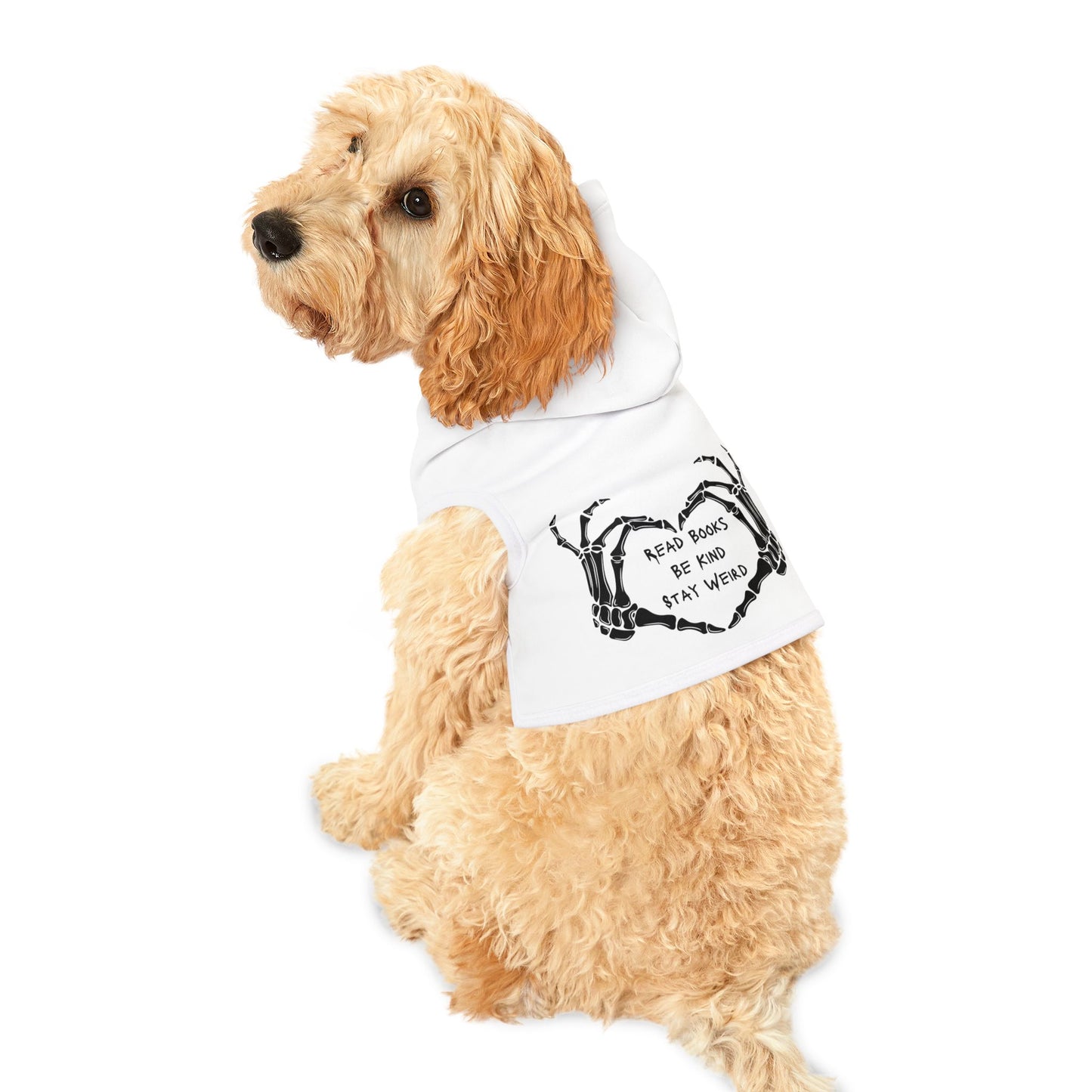 Read Books, Be Kind, Stay Weird Pet Hoodie