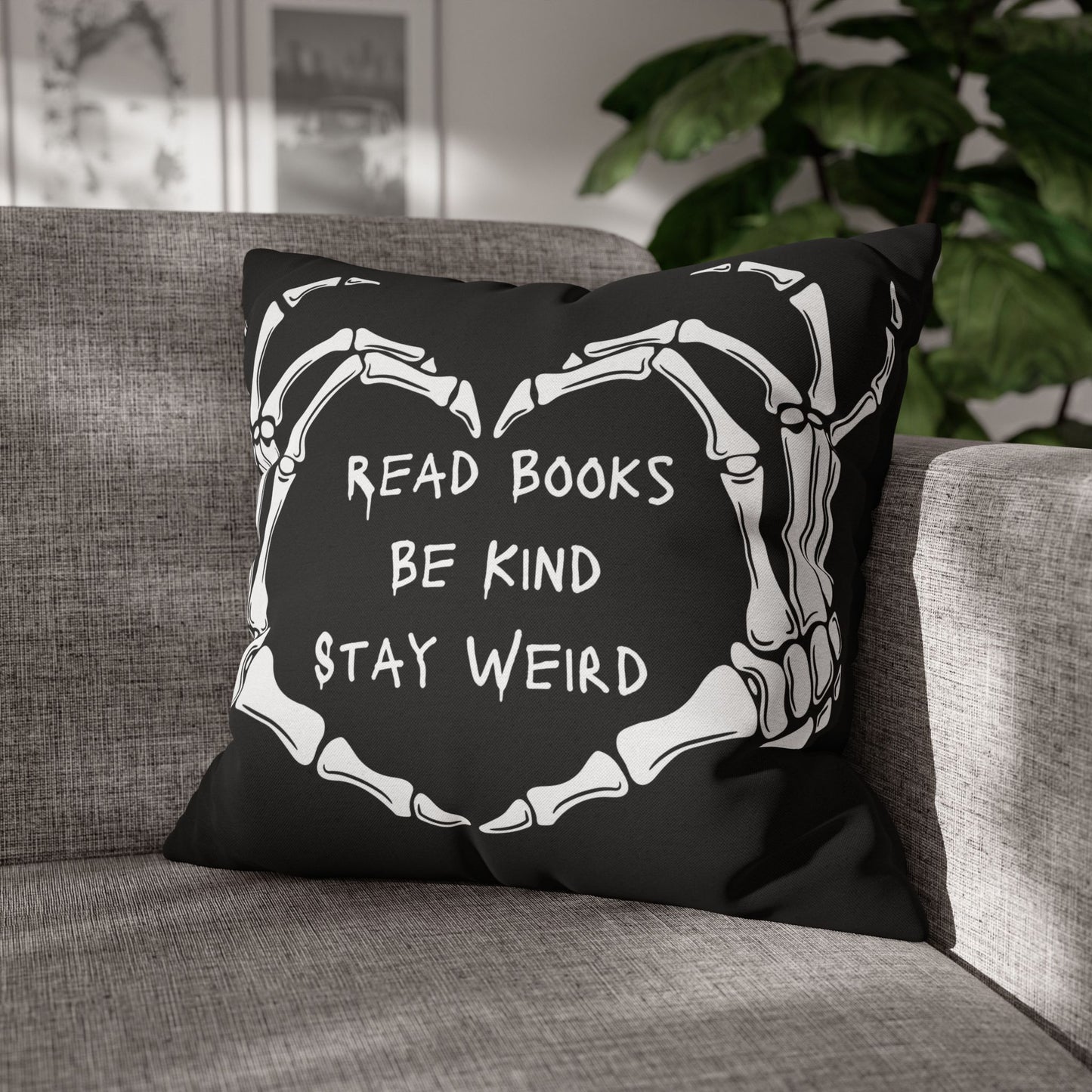 Read Books, Be Kind, Stay Weird Pillowcase