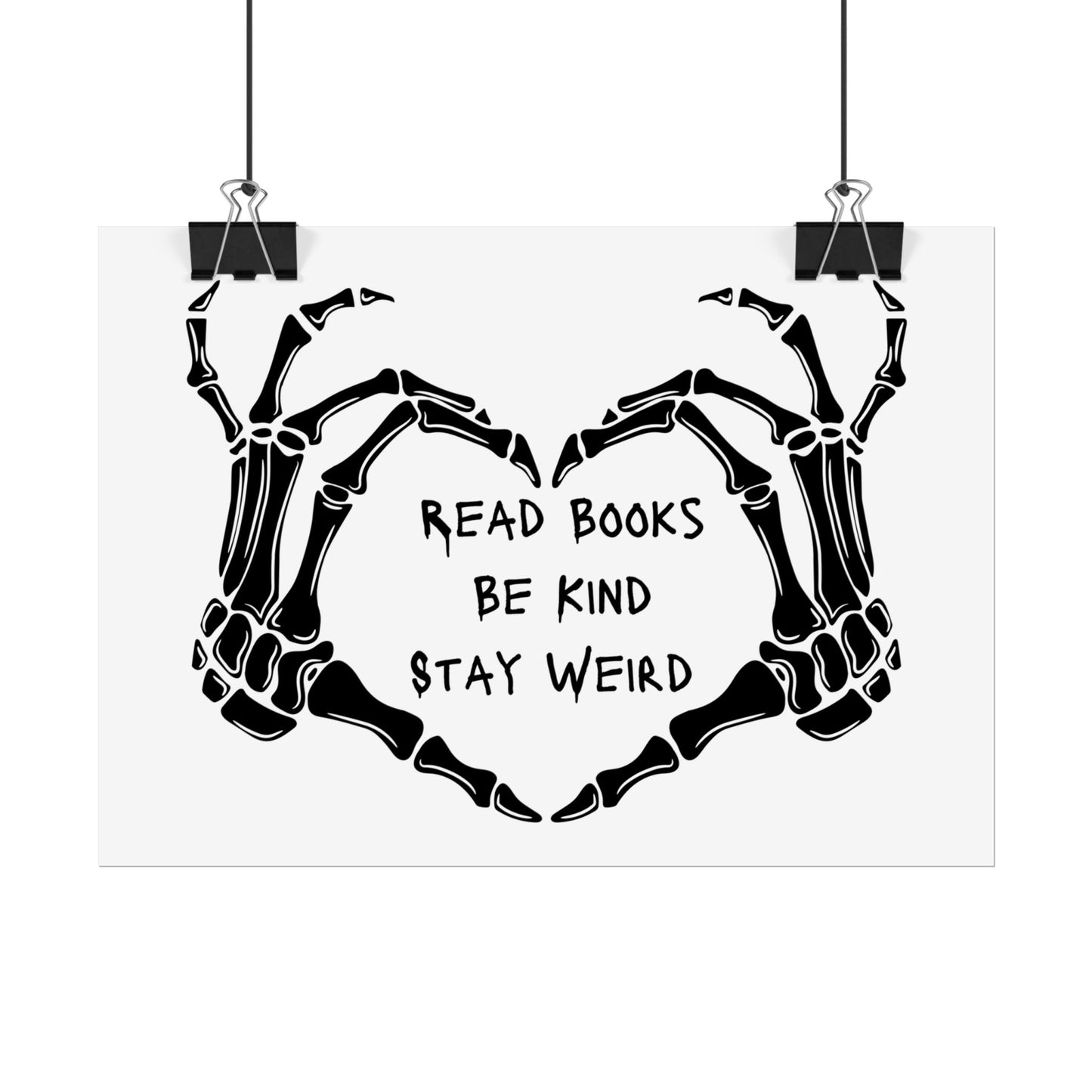 Read Books, Be Kind, Stay Weird Wall Art Poster