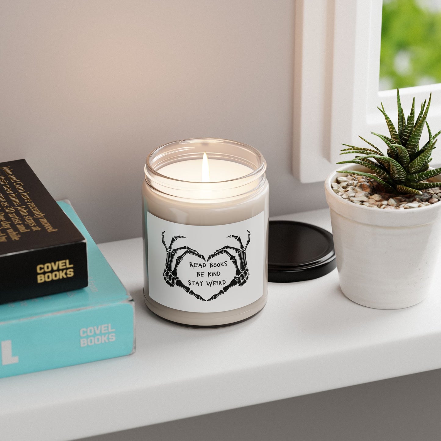 Read Books, Be Kind, Stay Weird - Scented Soy Candle - 9oz