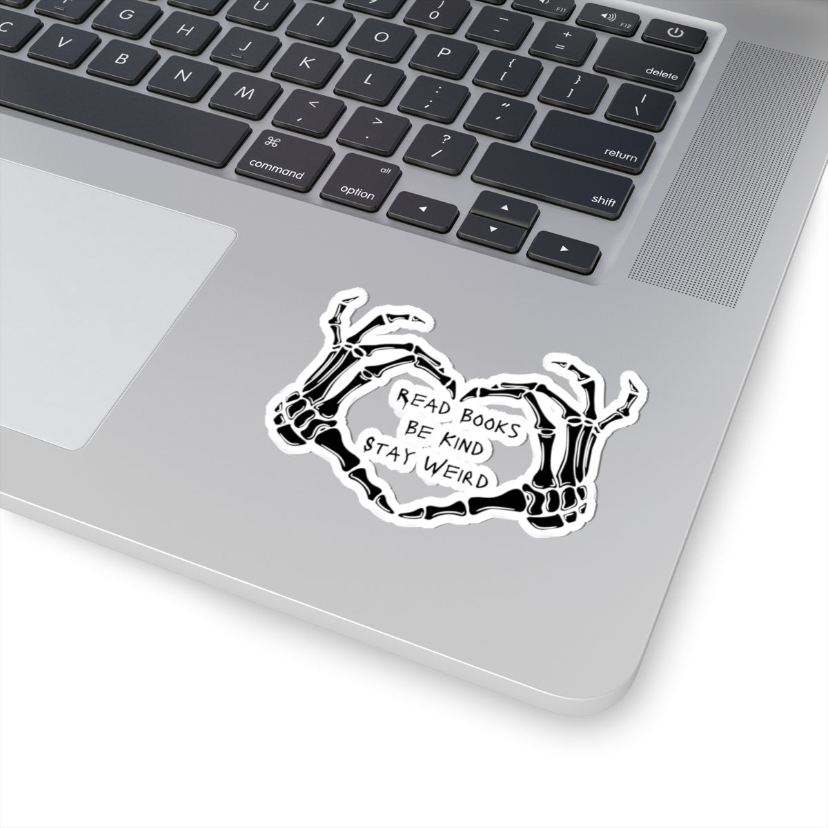 Read Books, Be Kind, Stay Weird Kiss-Cut Sticker