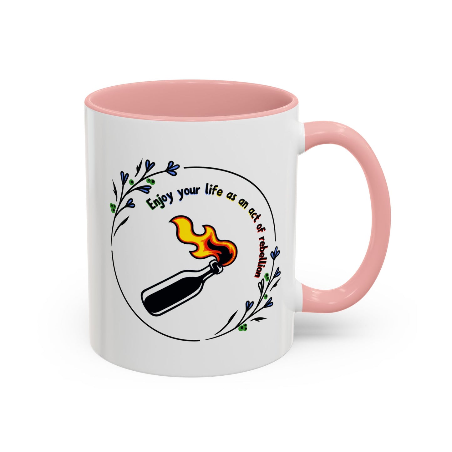 Enjoy Your Life Coffee Mug