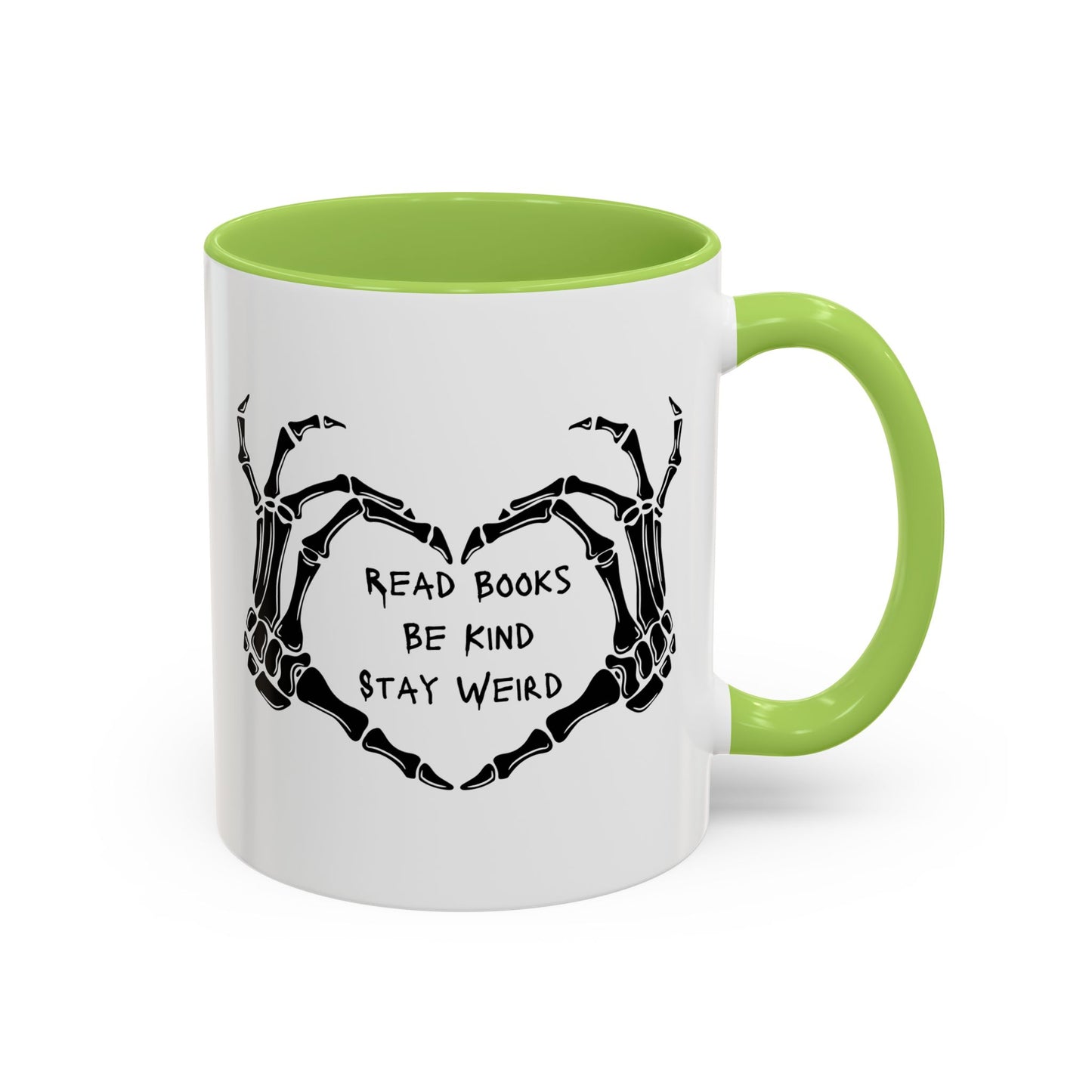 Read Books, Be Kind, Stay Weird Coffee Mug