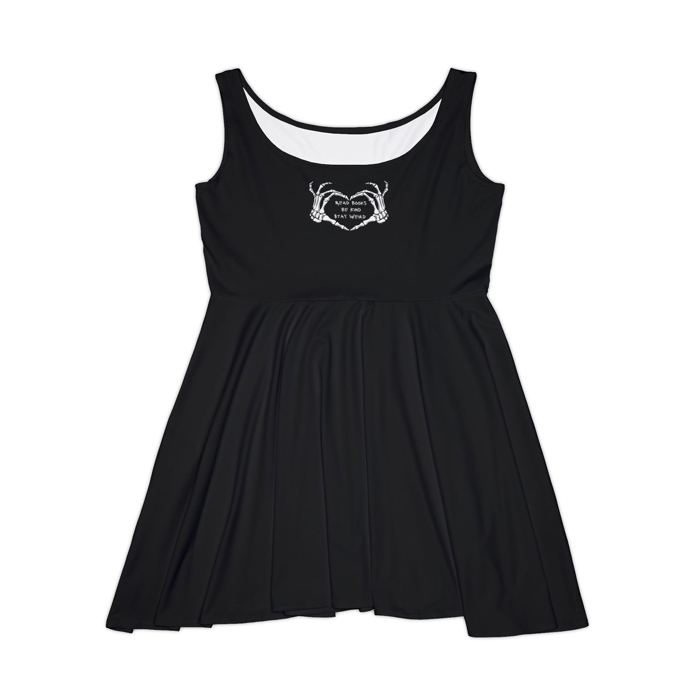 Read Books, Be Kind, Stay Weird Skater Dress