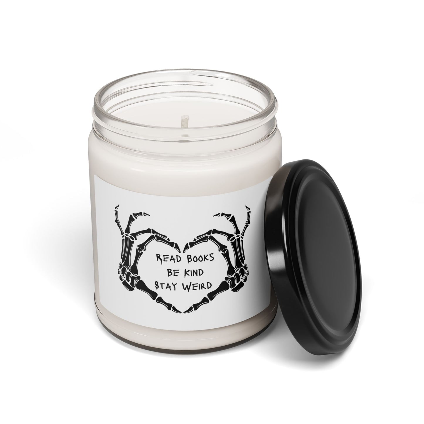 Read Books, Be Kind, Stay Weird - Scented Soy Candle - 9oz