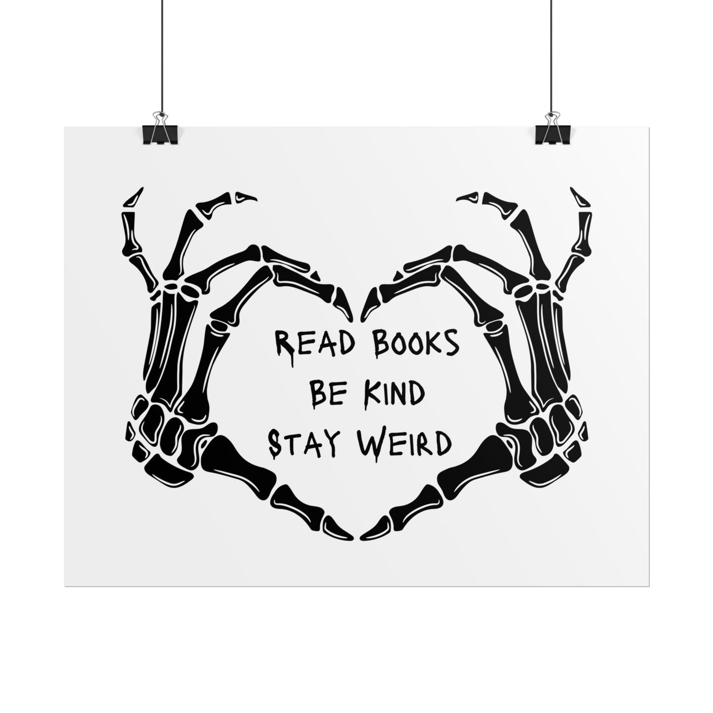 Read Books, Be Kind, Stay Weird Wall Art Poster