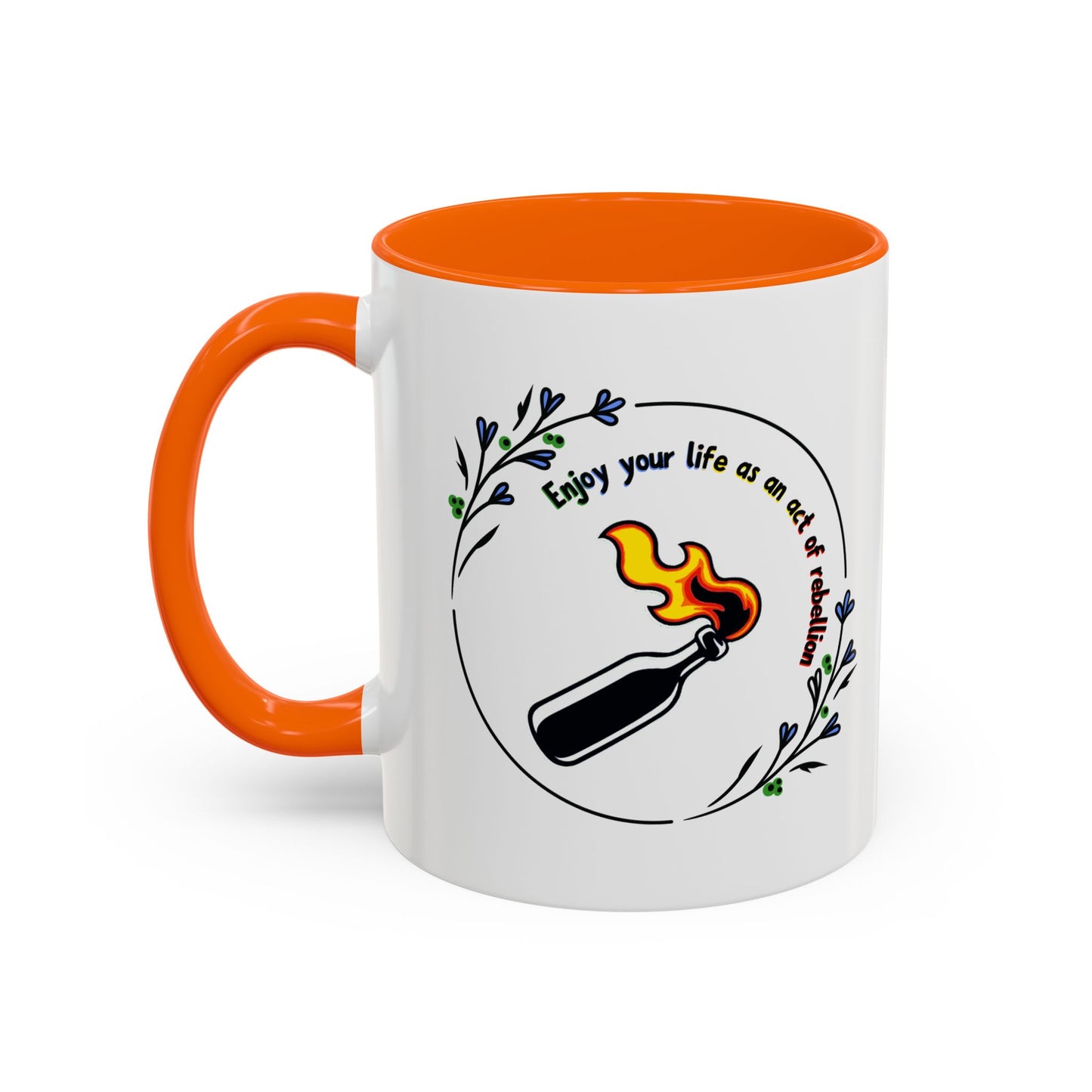 Enjoy Your Life Coffee Mug