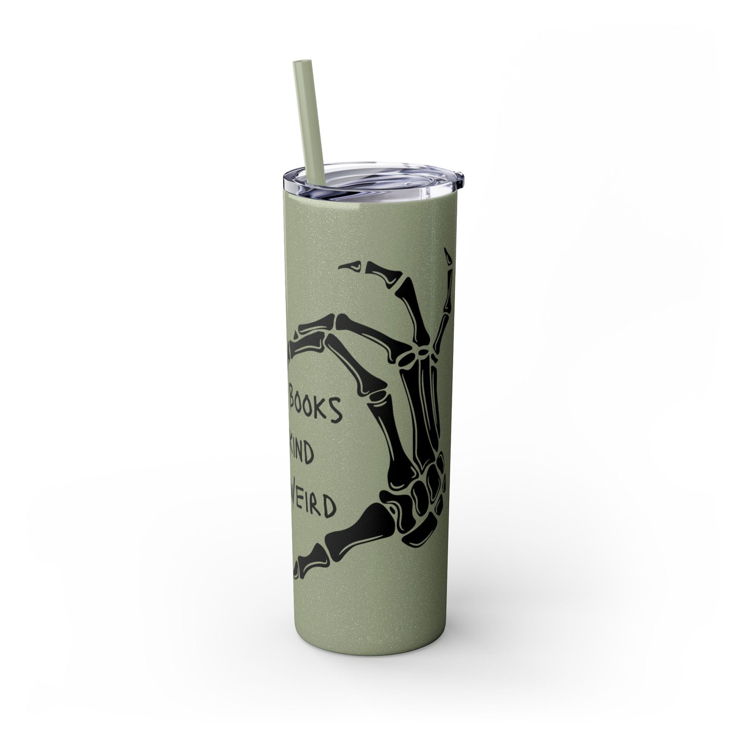 Read Books, Be Kind, Stay Weird Skinny Tumbler with Straw