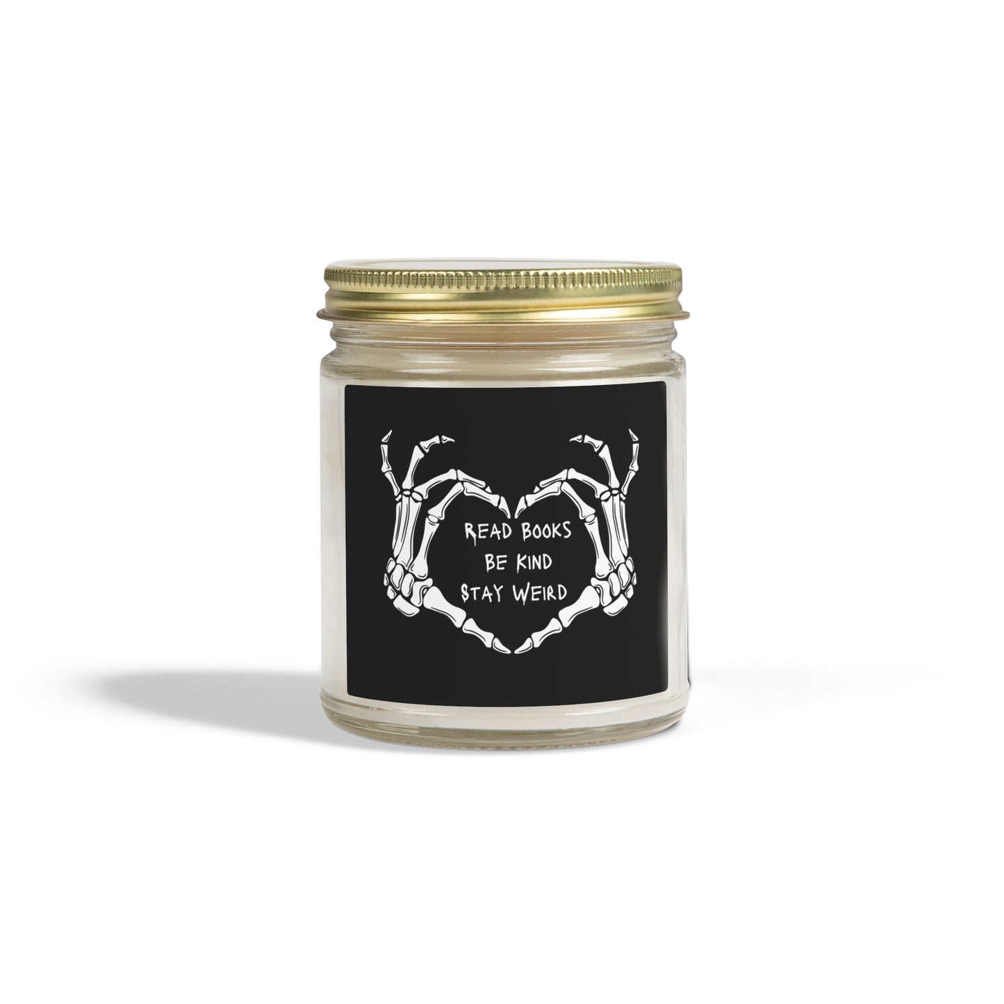 Read Books, Be Kind, Stay Weird Coconut Apricot Scented Candle
