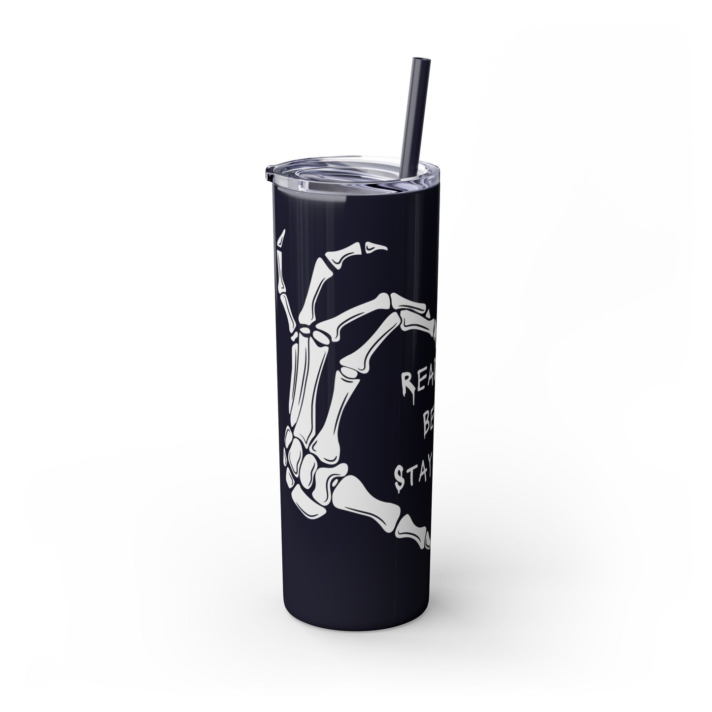 Read Books, Be Kind, Stay Weird Skinny Tumbler with Straw