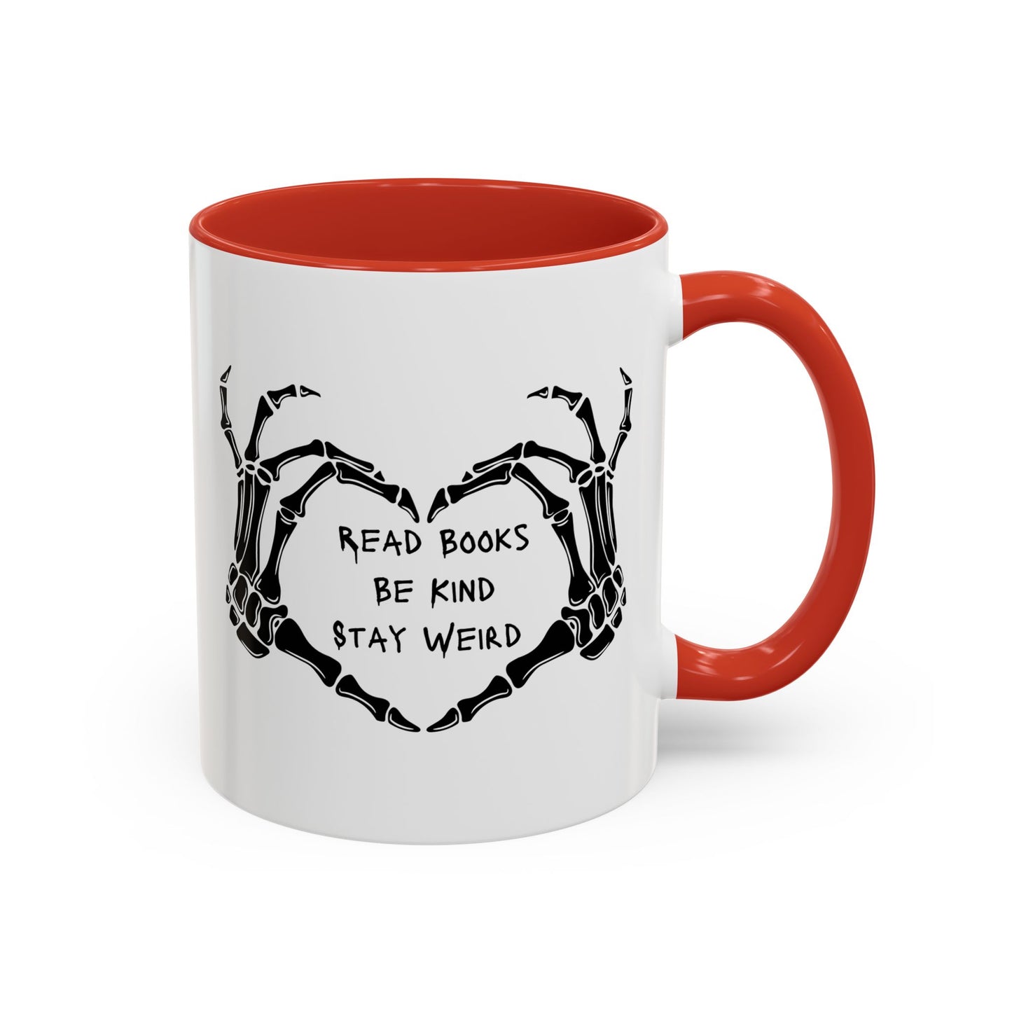 Read Books, Be Kind, Stay Weird Coffee Mug
