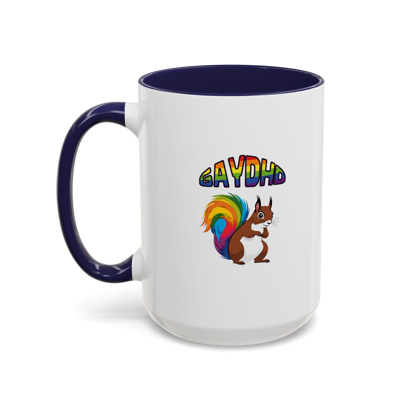 GayDHD Coffee Mug