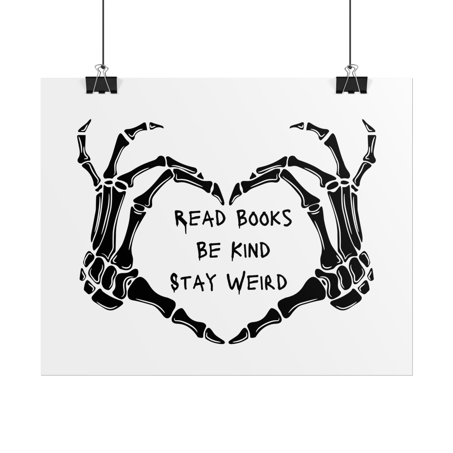 Read Books, Be Kind, Stay Weird Wall Art Poster