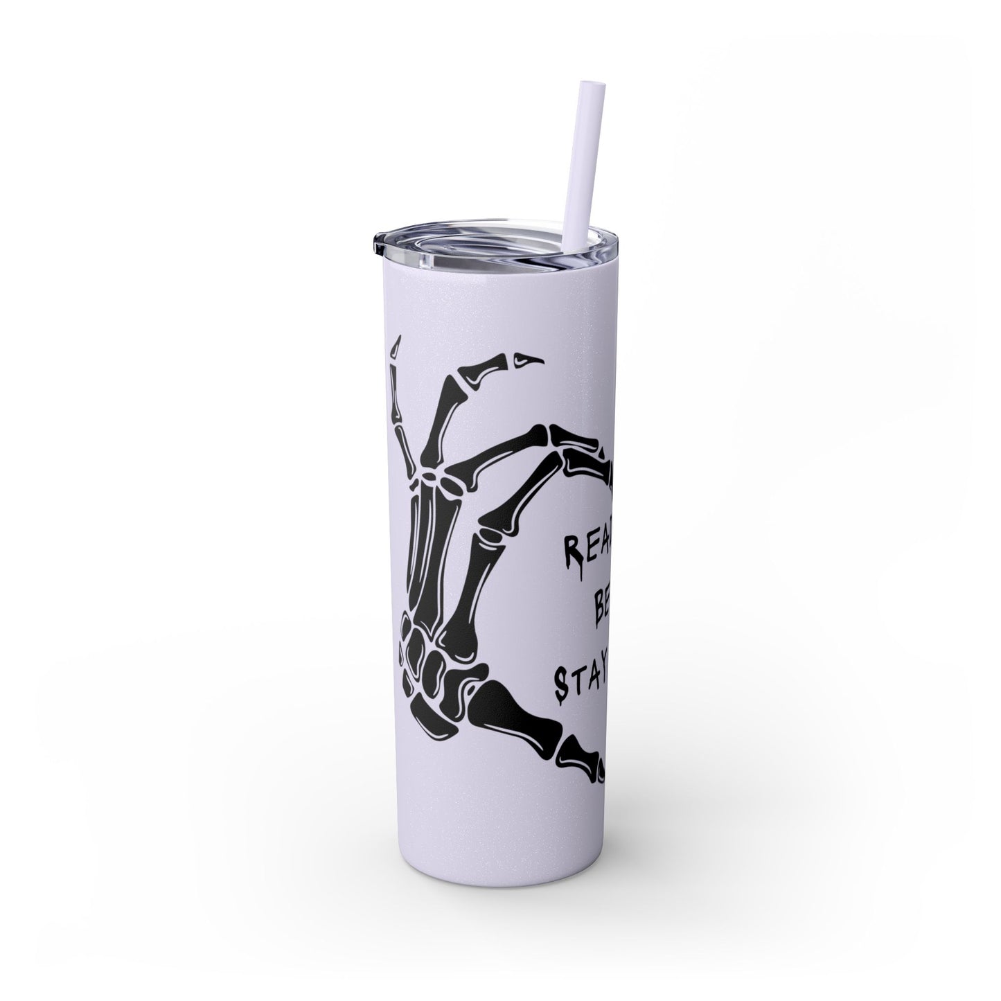 Read Books, Be Kind, Stay Weird Skinny Tumbler with Straw