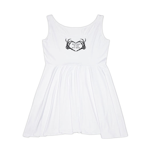 Read Books, Be Kind, Stay Weird Skater Dress