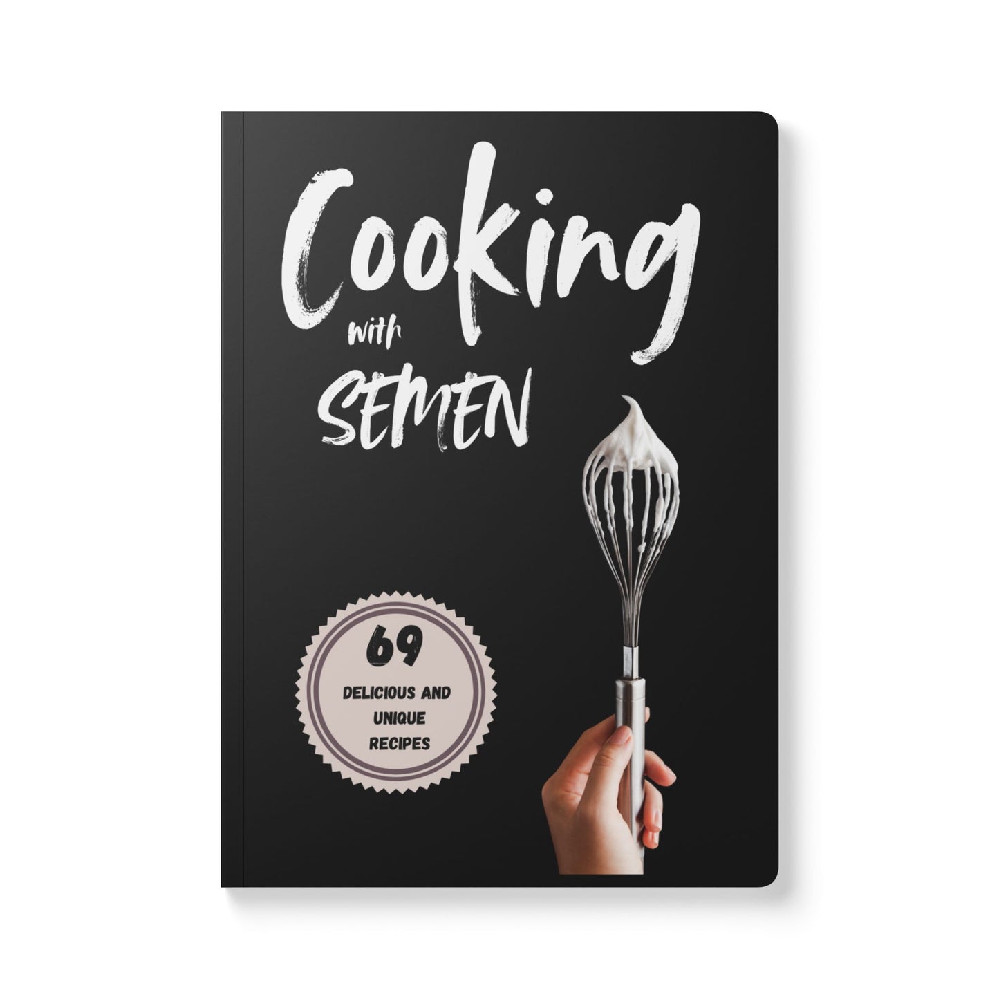 Cooking With Semen Novelty Journal