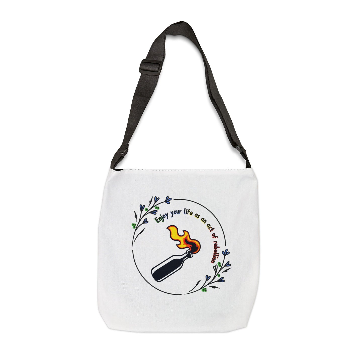 Enjoy Your Life Tote Bag