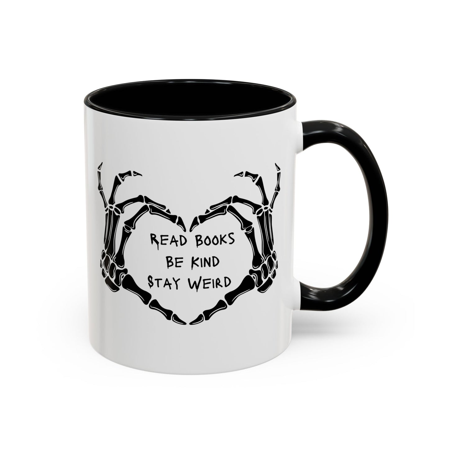 Read Books, Be Kind, Stay Weird Coffee Mug