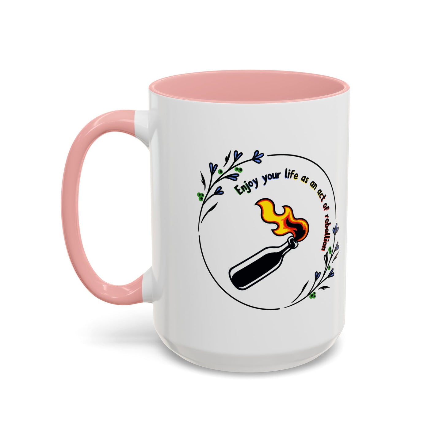 Enjoy Your Life Coffee Mug