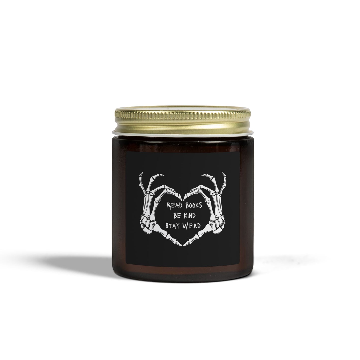 Read Books, Be Kind, Stay Weird Coconut Apricot Scented Candle