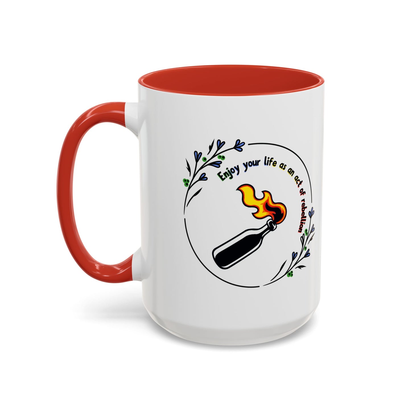 Enjoy Your Life Coffee Mug